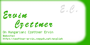 ervin czettner business card